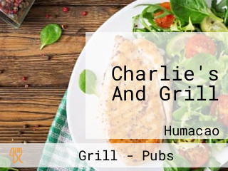 Charlie's And Grill