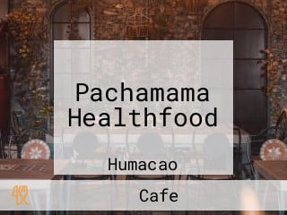 Pachamama Healthfood