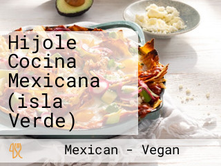 Hijole Cocina Mexicana (isla Verde)