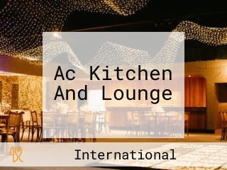 Ac Kitchen And Lounge
