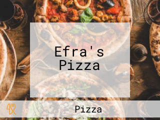 Efra's Pizza