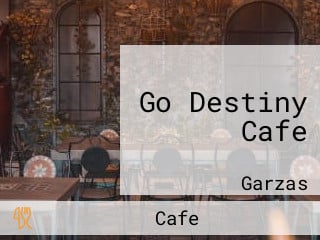 Go Destiny Cafe