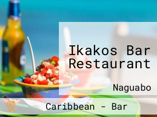 Ikakos Bar Restaurant