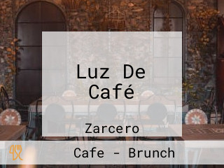 Luz De Café