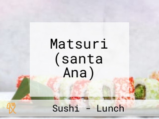 Matsuri (santa Ana)