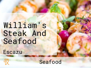 William's Steak And Seafood