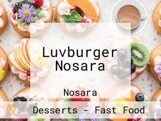 Luvburger Nosara