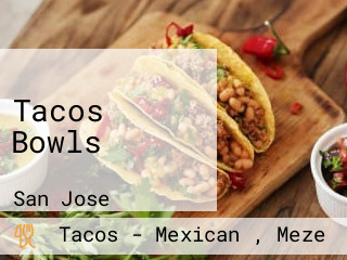 Tacos Bowls