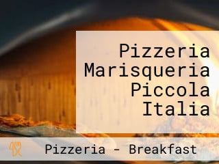 Pizzeria Marisqueria Piccola Italia