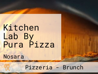 Kitchen Lab By Pura Pizza