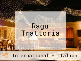 Ragu Trattoria