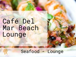 Café Del Mar Beach Lounge
