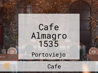 Cafe Almagro 1535