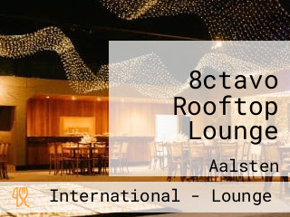 8ctavo Rooftop Lounge