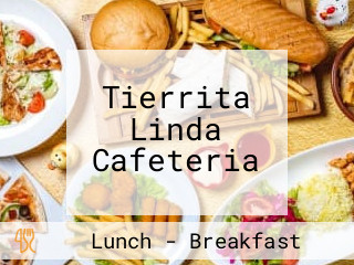 Tierrita Linda Cafeteria