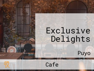 Exclusive Delights