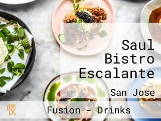 Saul Bistro Escalante