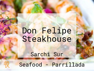 Don Felipe Steakhouse