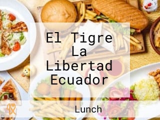 El Tigre La Libertad Ecuador