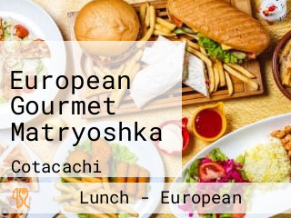 European Gourmet Matryoshka