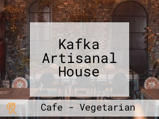 Kafka Artisanal House