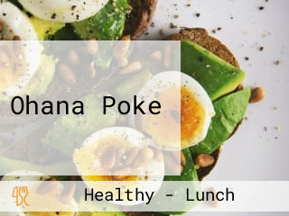 Ohana Poke