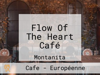 Flow Of The Heart Café