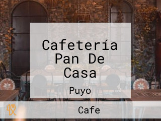 Cafetería Pan De Casa