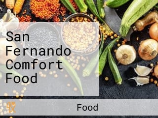 San Fernando Comfort Food