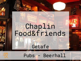 Chaplin Food&friends