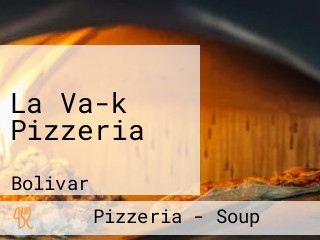 La Va-k Pizzeria