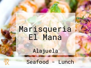 Marisqueria El Mana