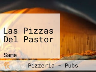 Las Pizzas Del Pastor