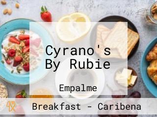 Cyrano's By Rubie