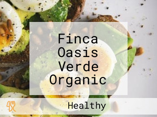 Finca Oasis Verde Organic Farm Wellness Center
