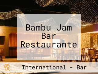 Bambu Jam Bar Restaurante