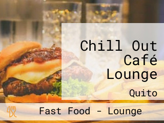 Chill Out Café Lounge