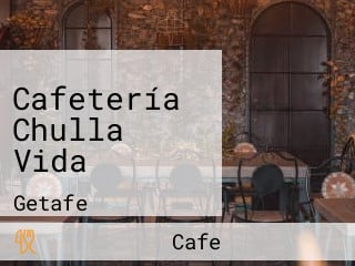 Cafetería Chulla Vida