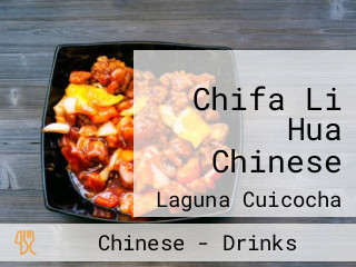 Chifa Li Hua Chinese