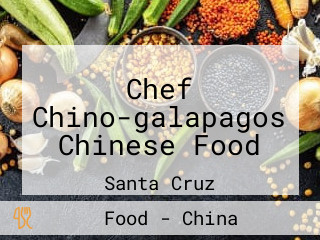 Chef Chino-galapagos Chinese Food