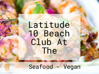 Latitude 10 Beach Club At The Sailing Center