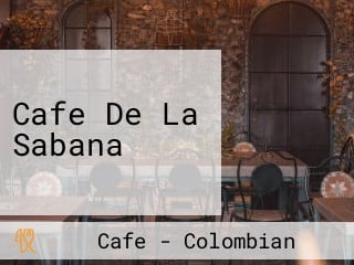 Cafe De La Sabana