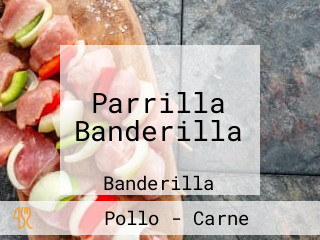 Parrilla Banderilla