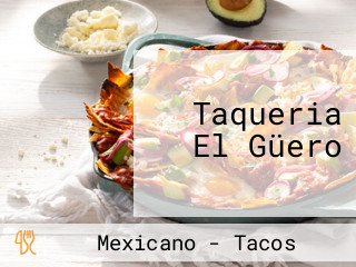 Taqueria El Güero