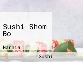 Sushi Shom Bo