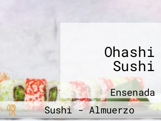 Ohashi Sushi