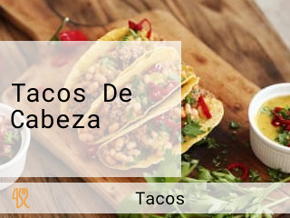 Tacos De Cabeza