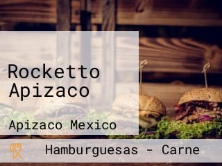 Rocketto Apizaco