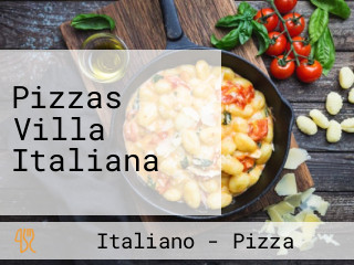 Pizzas Villa Italiana