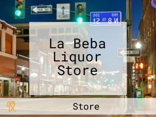 La Beba Liquor Store